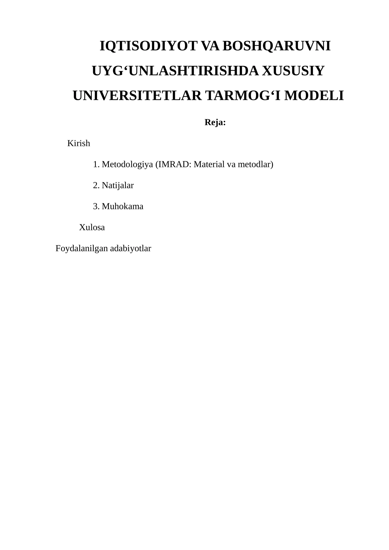 IQTISODIYOT VA BOSHQARUVNI UYG‘UNLASHTIRISHDA XUSUSIY UNIVERSITETLAR TARMOG‘I MODELI