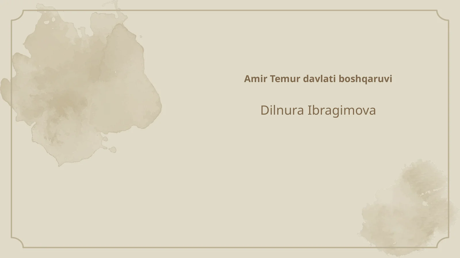 Amir Temur davlati boshqaruvi