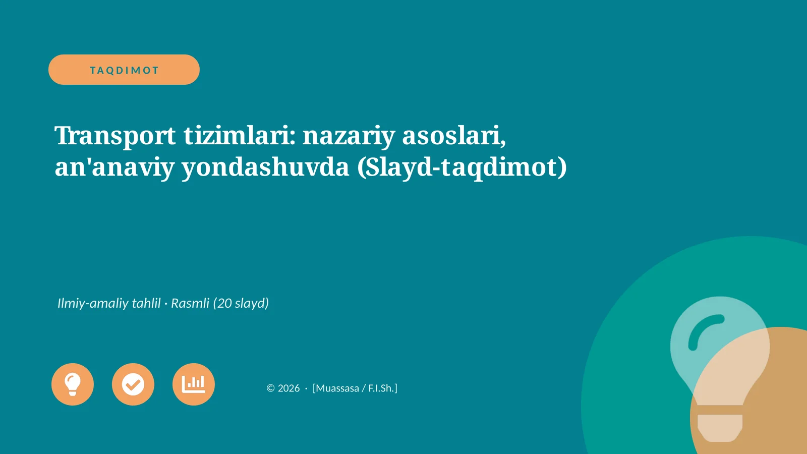 Transport tizimlari: nazariy asoslari, an'anaviy yondashuvda