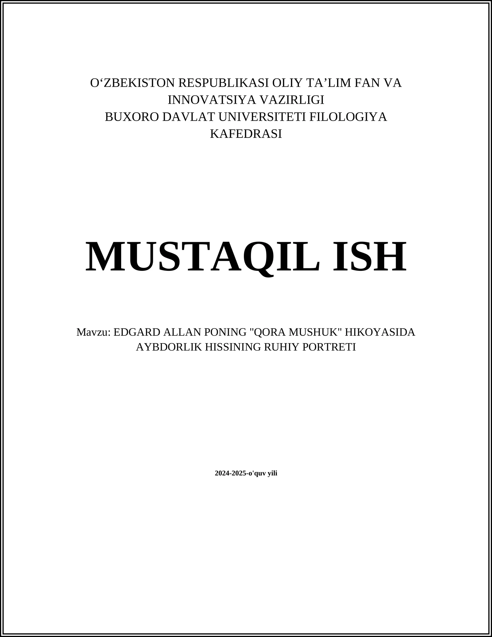 EDGARD ALLAN PONING "QORA MUSHUK" HIKOYASIDA AYBDORLIK HISSINING RUHIY PORTRETI