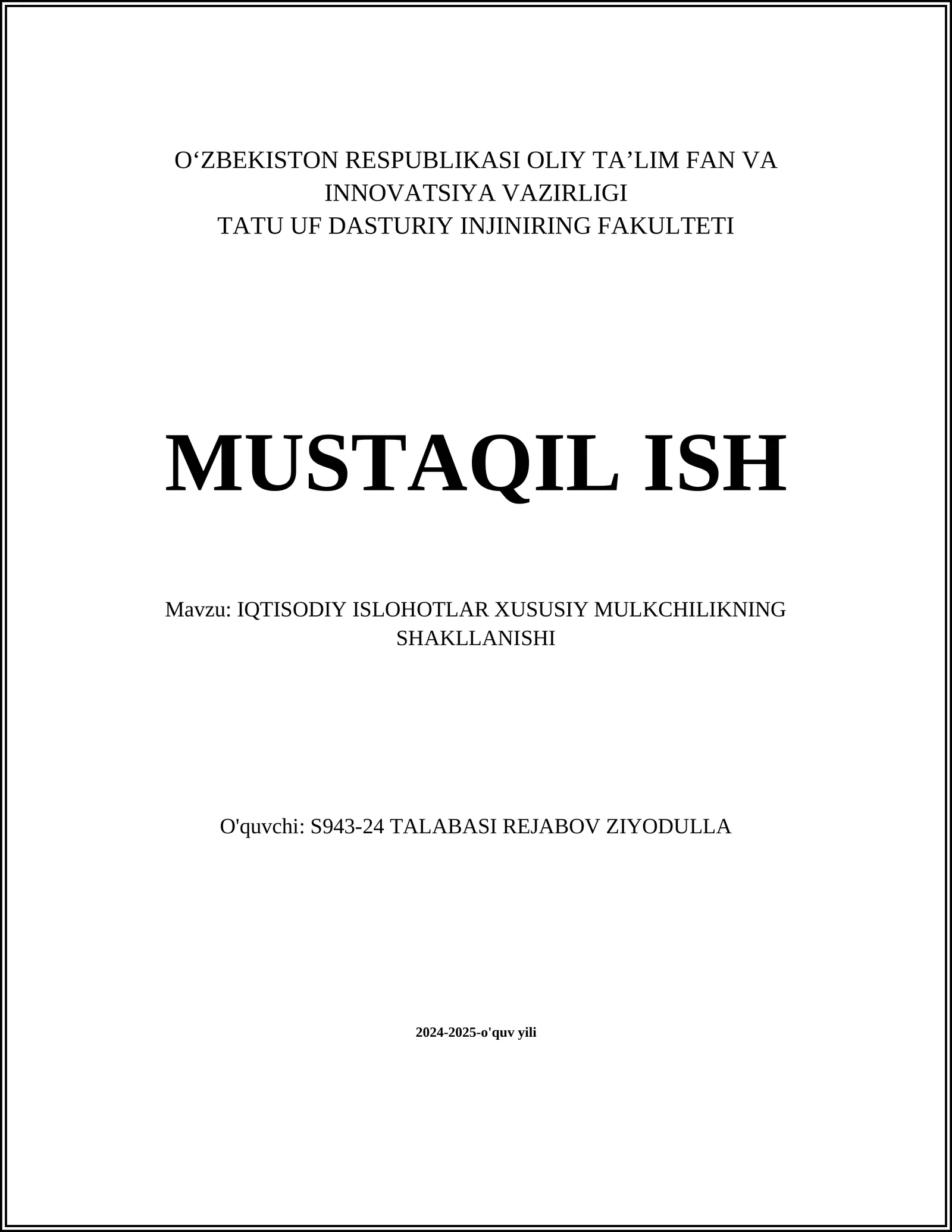 IQTISODIY ISLOHOTLAR XUSUSIY MULKCHILIKNING SHAKLLANISHI