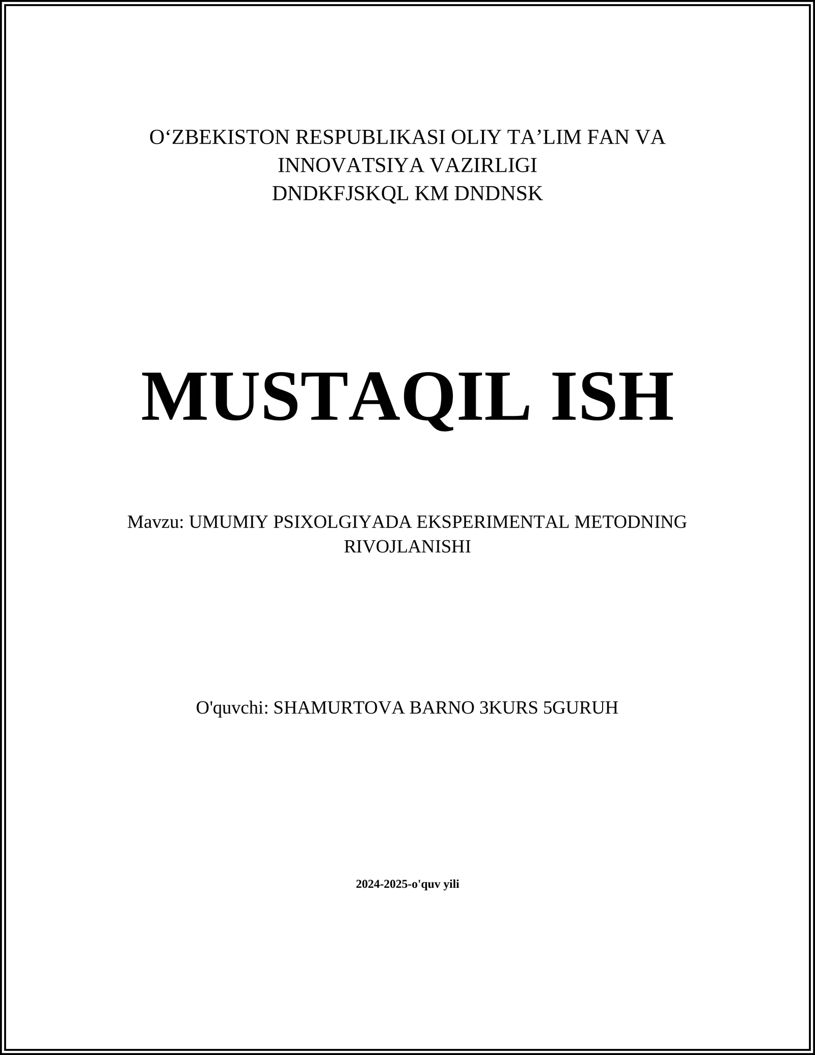 UMUMIY PSIXOLGIYADA EKSPERIMENTAL METODNING RIVOJLANISHI