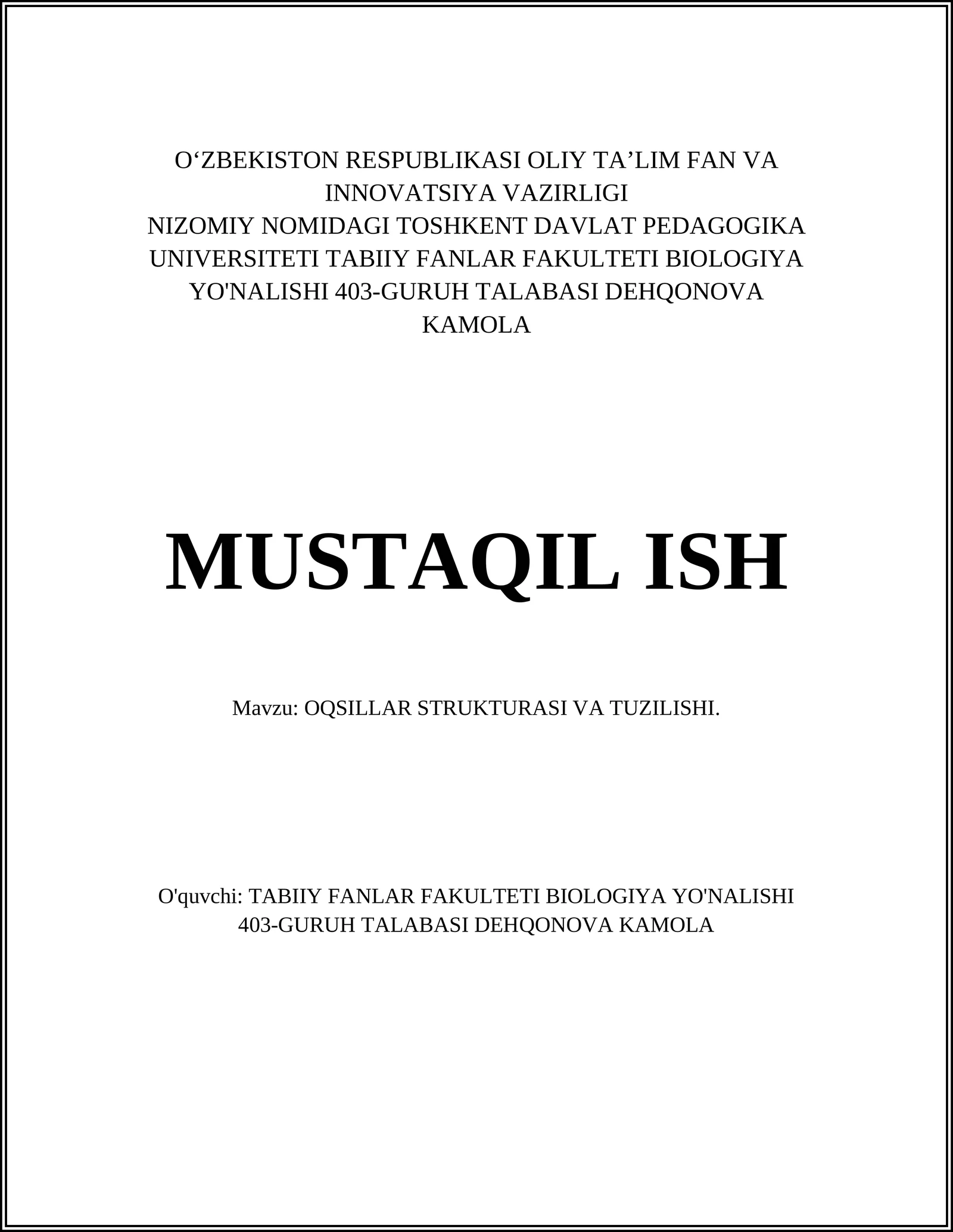 OQSILLAR STRUKTURASI VA TUZILISHI