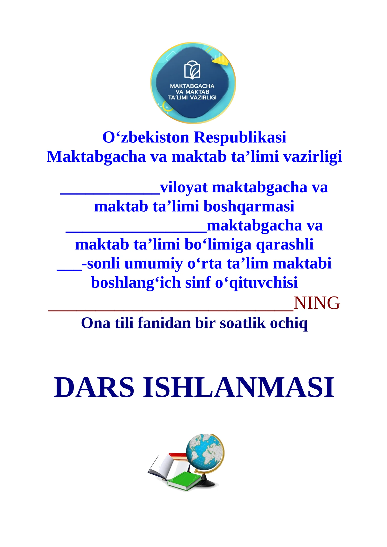 3-sinf Ona tili fanidan So'zlarni o'zaro bog'lovchi qo'shimchalar 3-chorak dars ishlanma