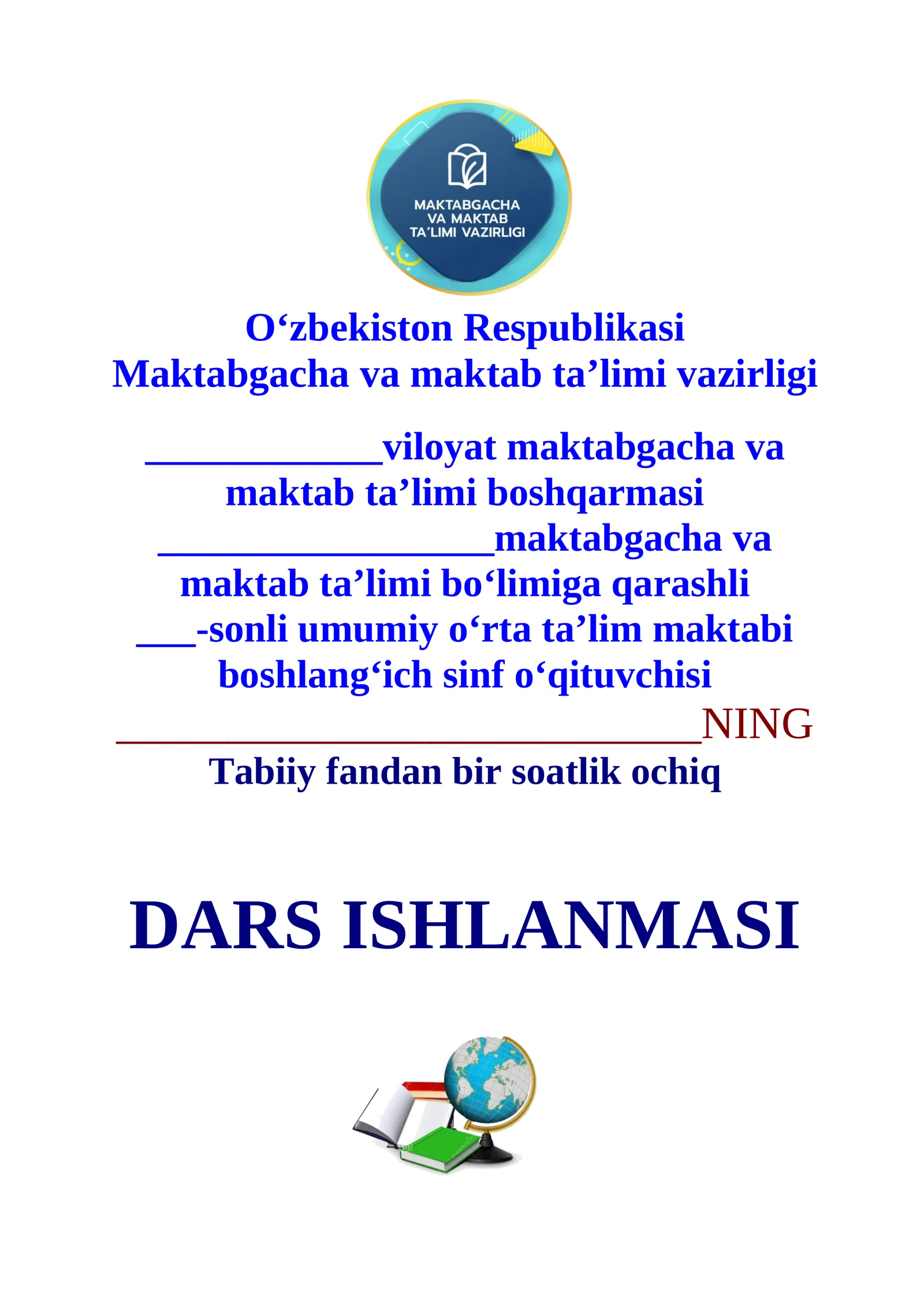 4-sinf Tabiiy fandan Kosmosni o'rganish 4-chorak dars ishlanmasi