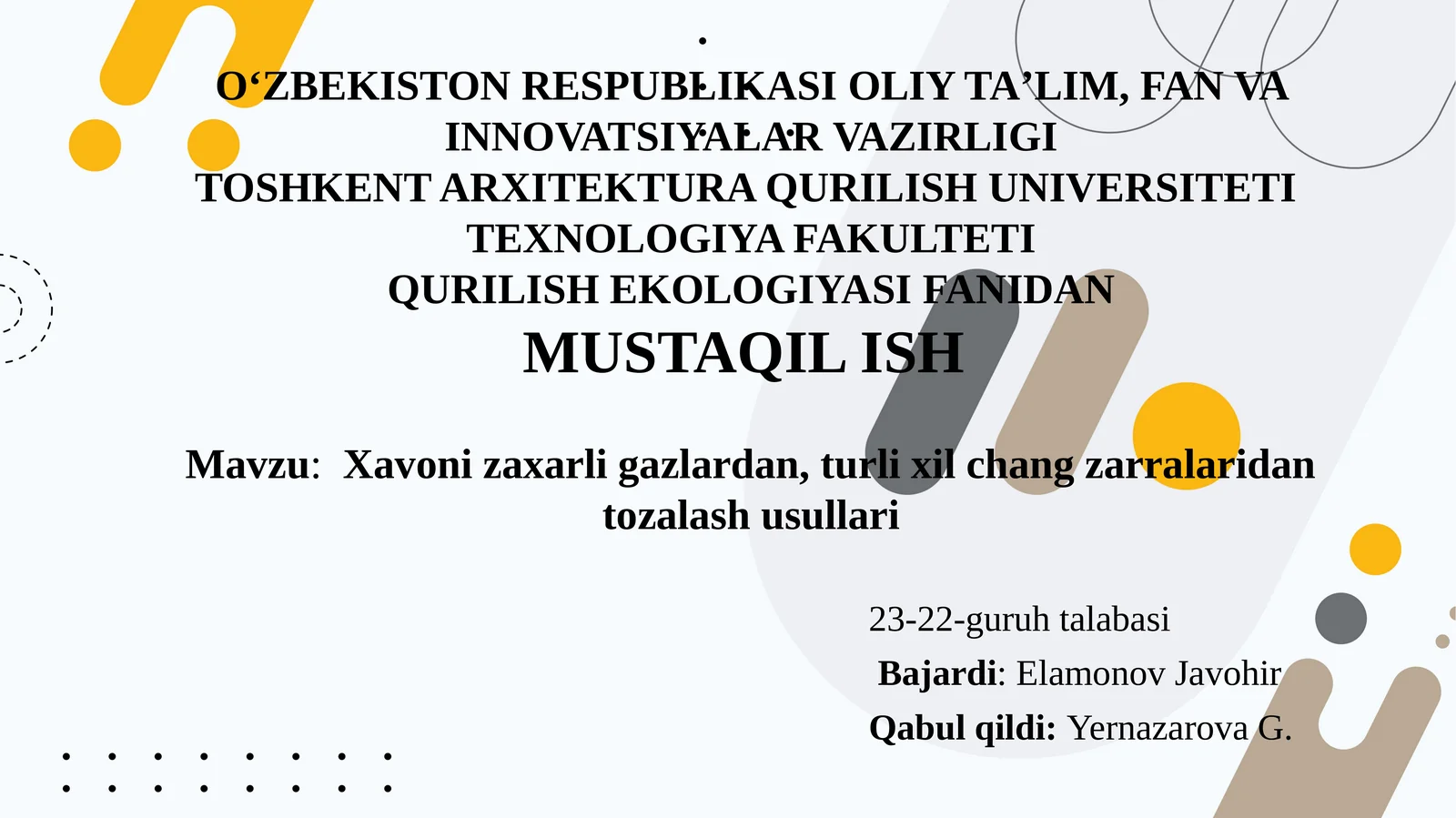 Xavoni xar xil gazlardan, turli xil chang zarralaridan tozalash usullari