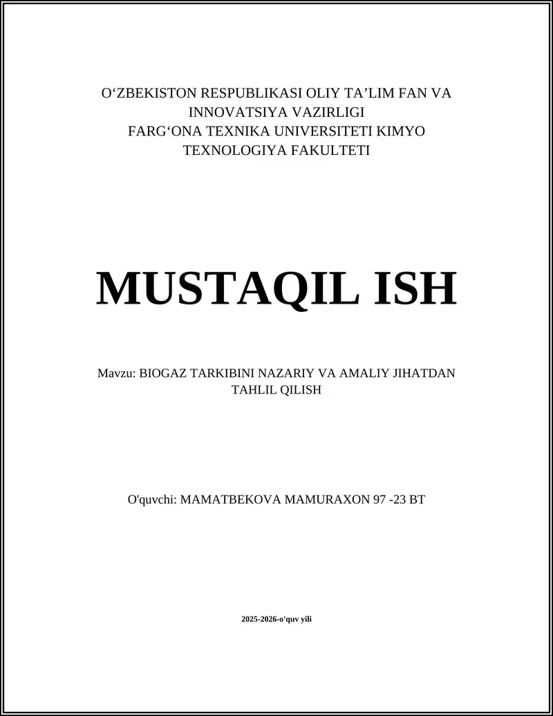 BIOGAZ TARKIBINI NAZARIY VA AMALIY JIHATDAN TAHLIL QILISH