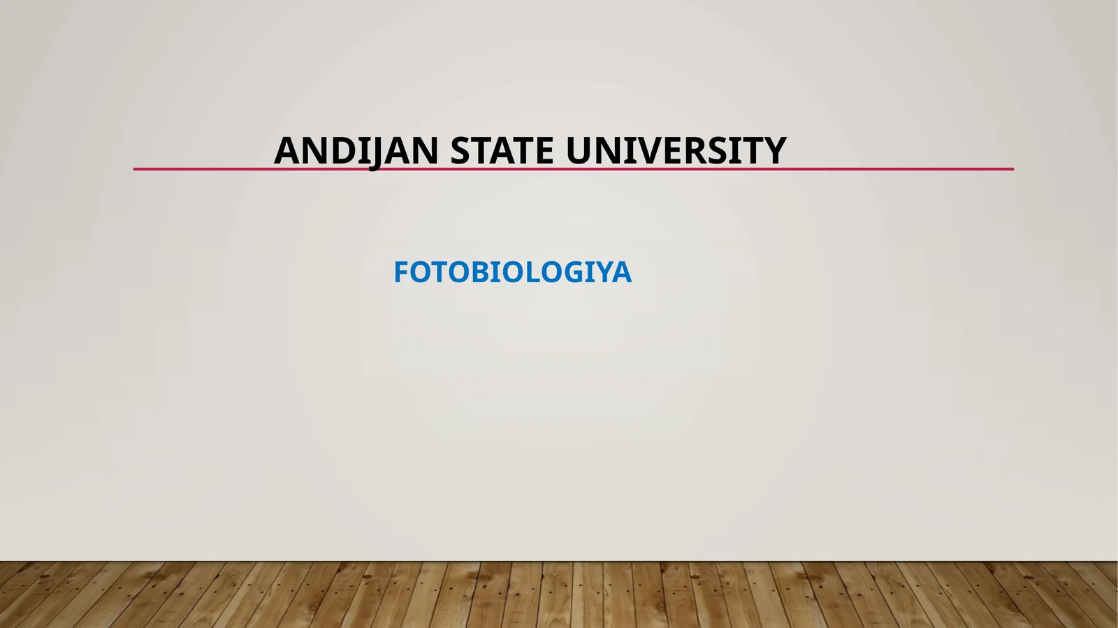 FOTOBIOLOGIYA