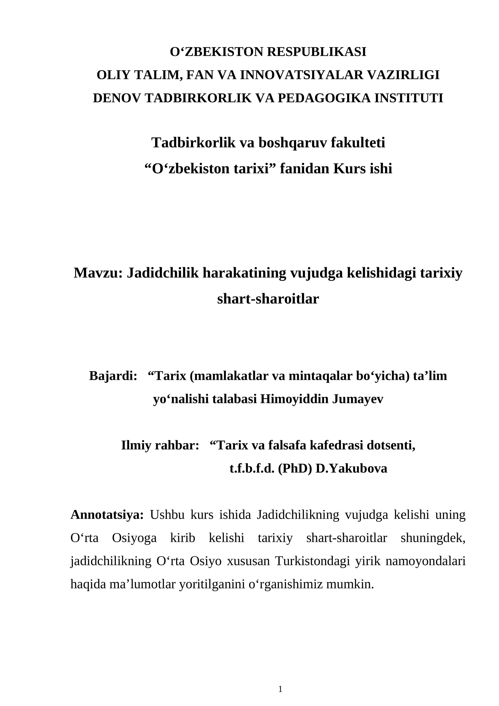 Jadidchilik harakatining vujudga kelishidagi tarixiy shart-sharoitlar