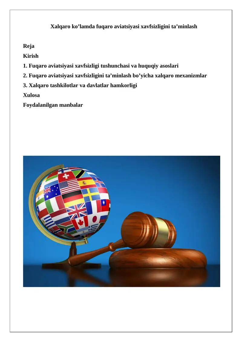 Xalqaro ko’lamda fuqaro aviatsiyasi xavfsizligini ta’minlash
