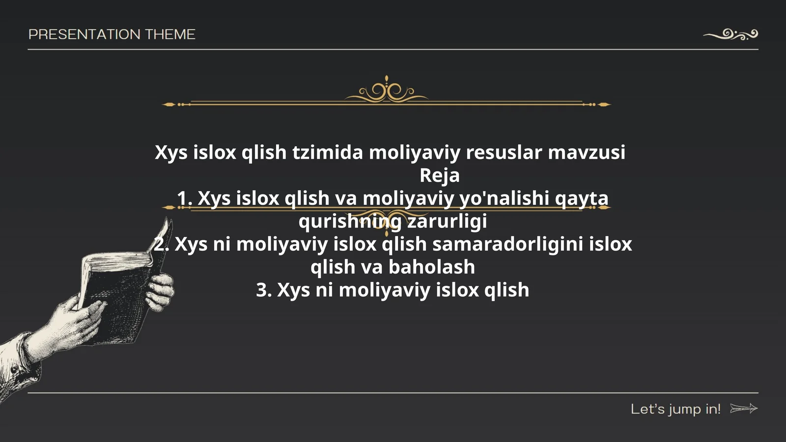 Xys islox qlish tzimida moliyaviy resuslar mavzusi
