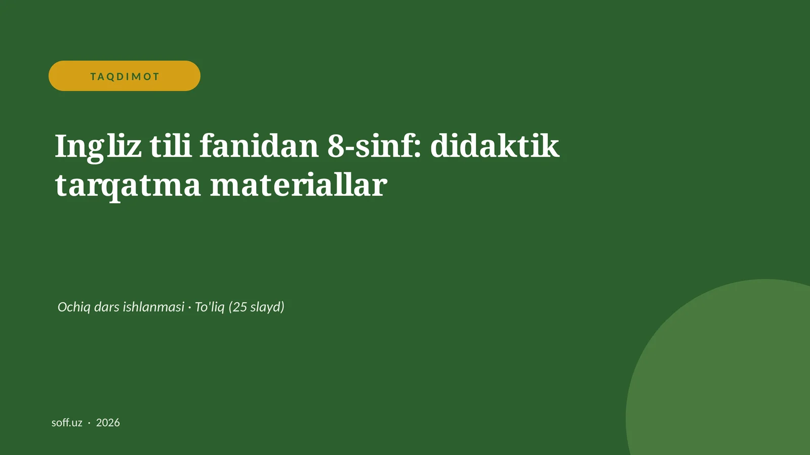 Ingliz tili fanidan 8-sinf: didaktik tarqatma materiallar