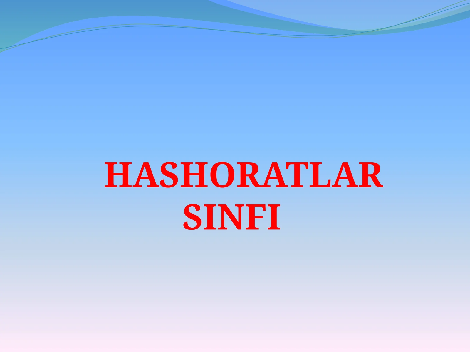 HASHORATLARSINFI