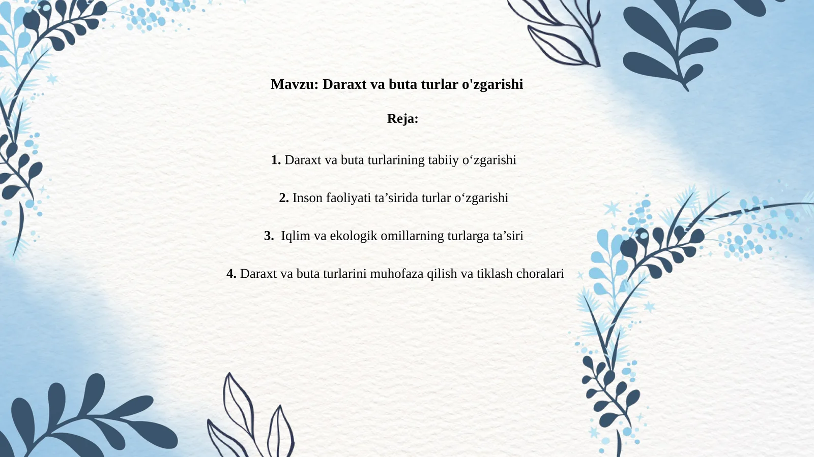 Daraxt va buta turlar o'zgarishi