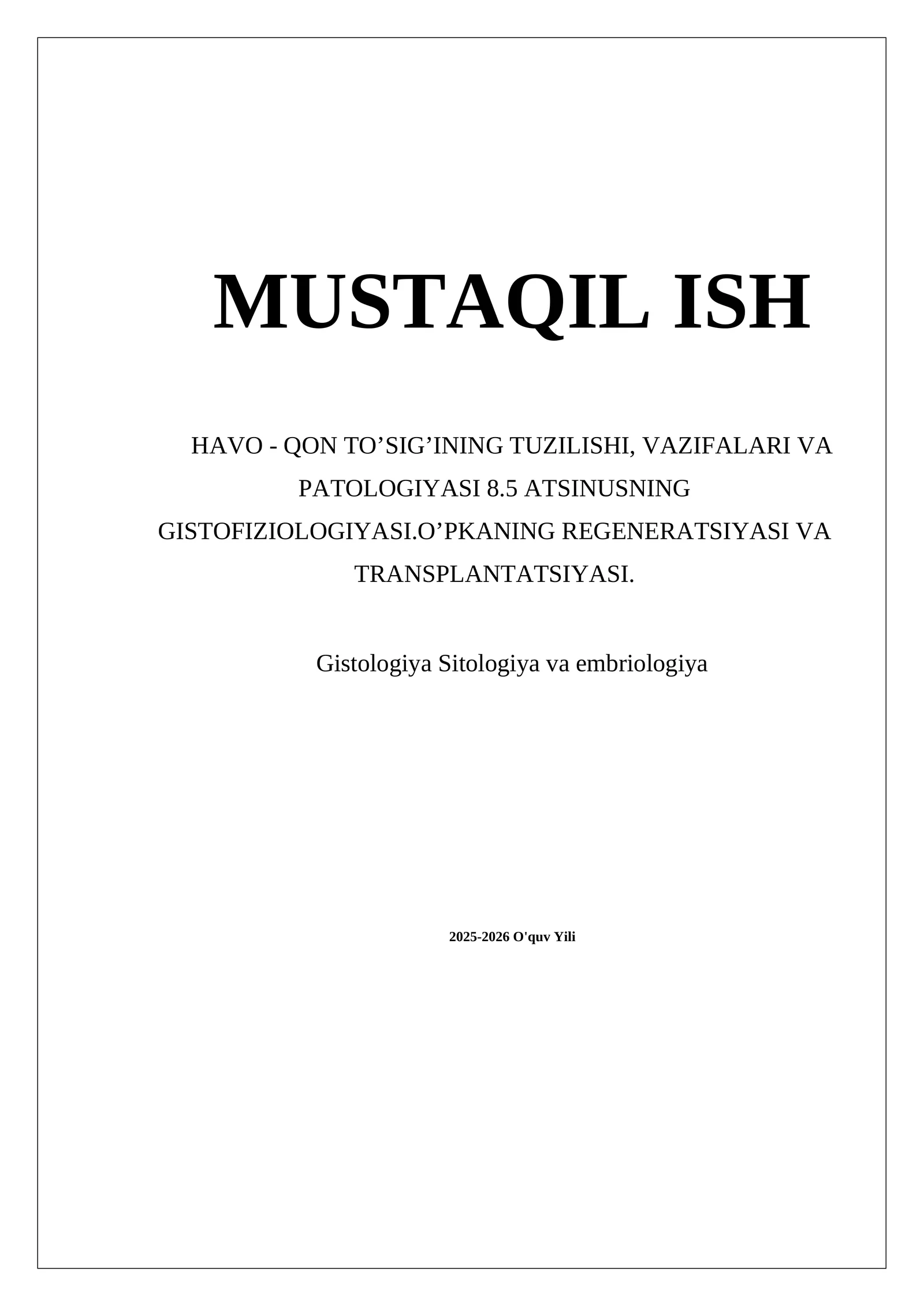 HAVO - QON TO’SIG’INING TUZILISHI, VAZIFALARI VA PATOLOGIYASI 8.5 ATSINUSNING GISTOFIZIOLOGIYASI.O’PKANING REGENERATSIYASI VA TRANSPLANTATSIYASI.