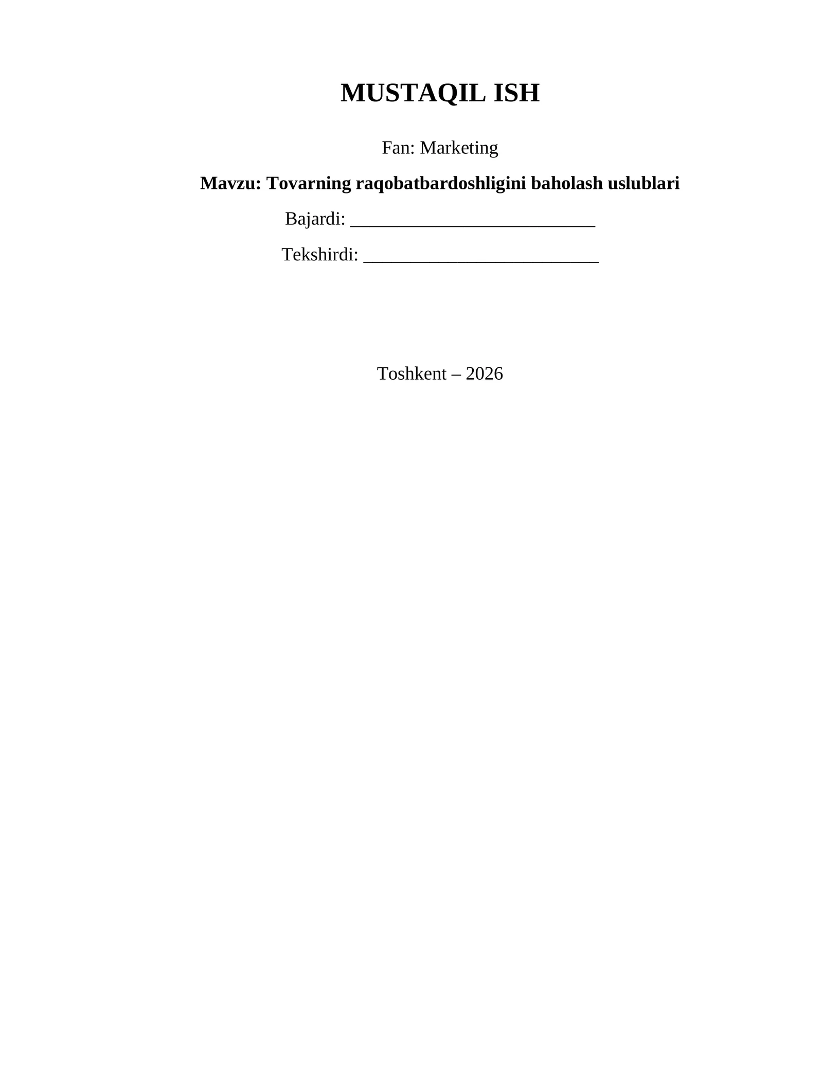 Tovarning raqobatbardoshligini baholash uslublari