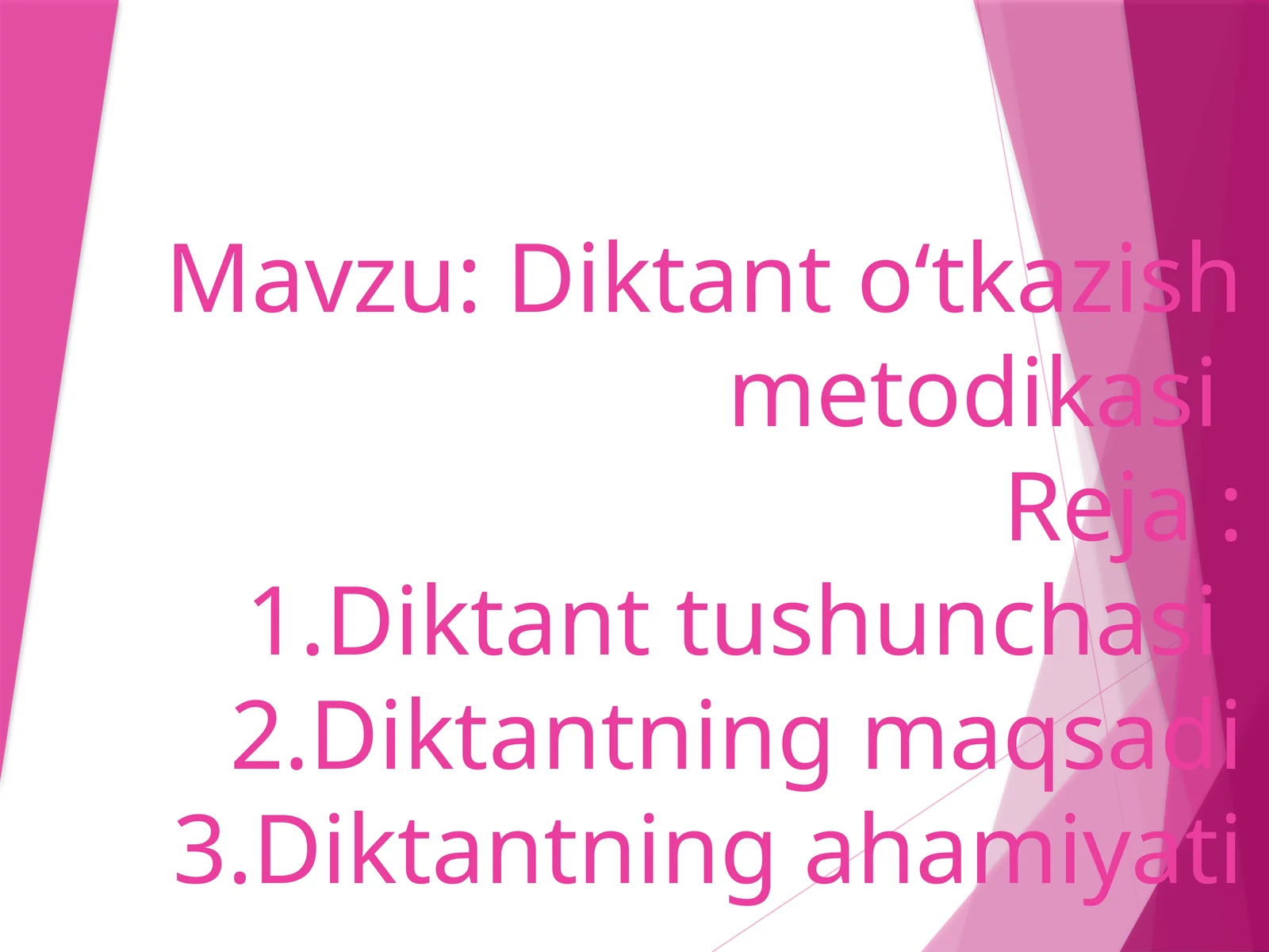 Diktantoʻtkazishmetodikasi