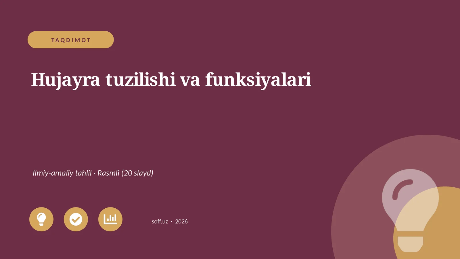 Hujayra tuzilishi va funksiyalari