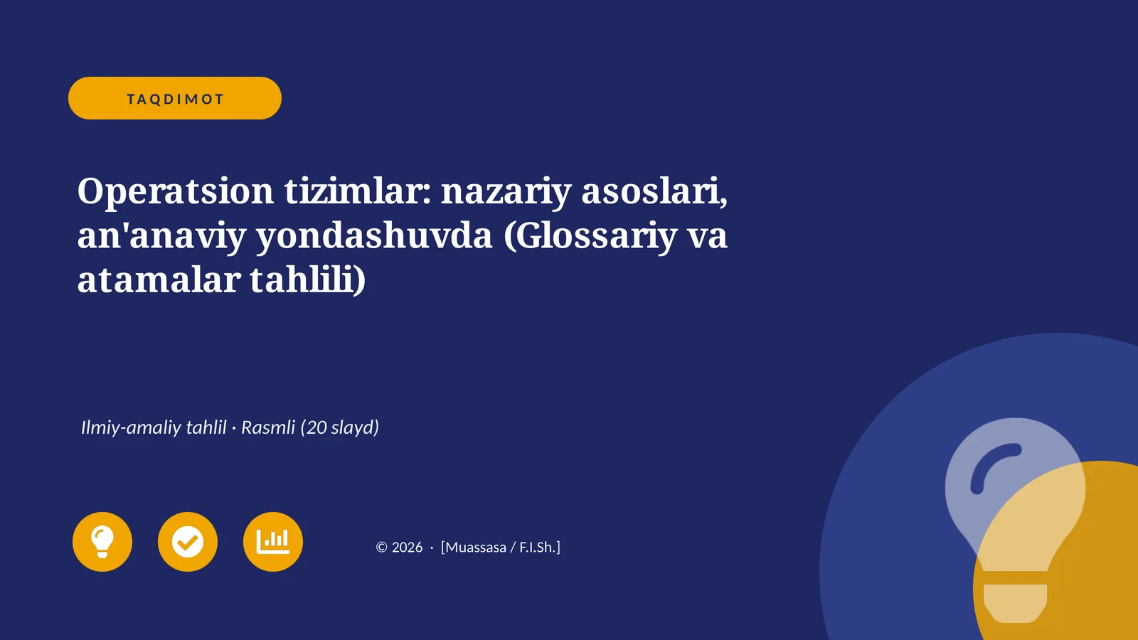Operatsion tizimlar: nazariy asoslari, an'anaviy yondashuvda (Glossariy va atamalar tahlili)