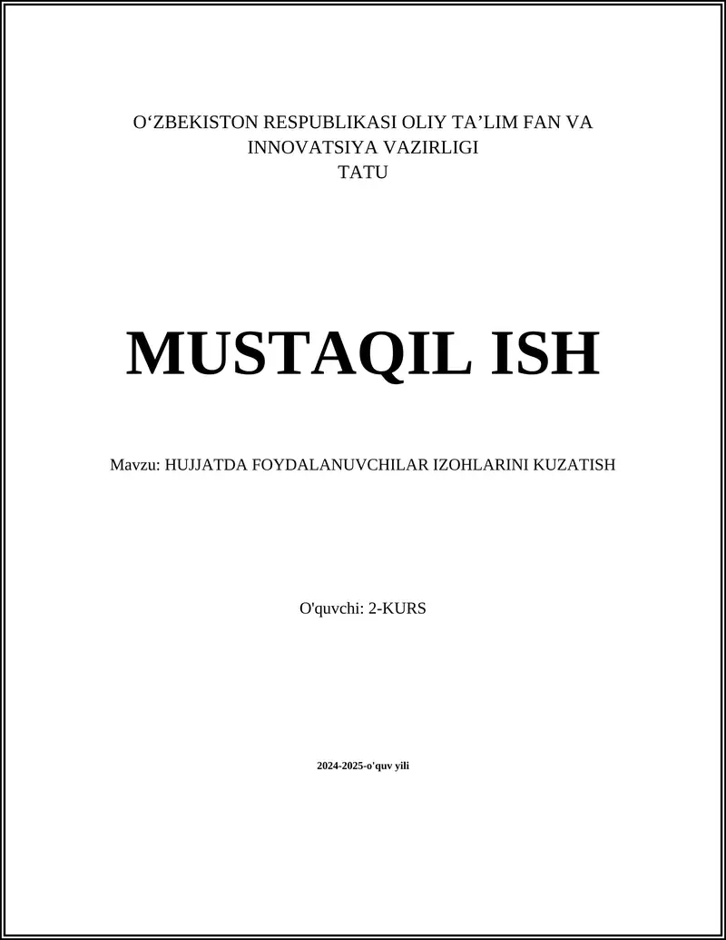 HUJJATDA FOYDALANUVCHILAR IZOHLARINI KUZATISH