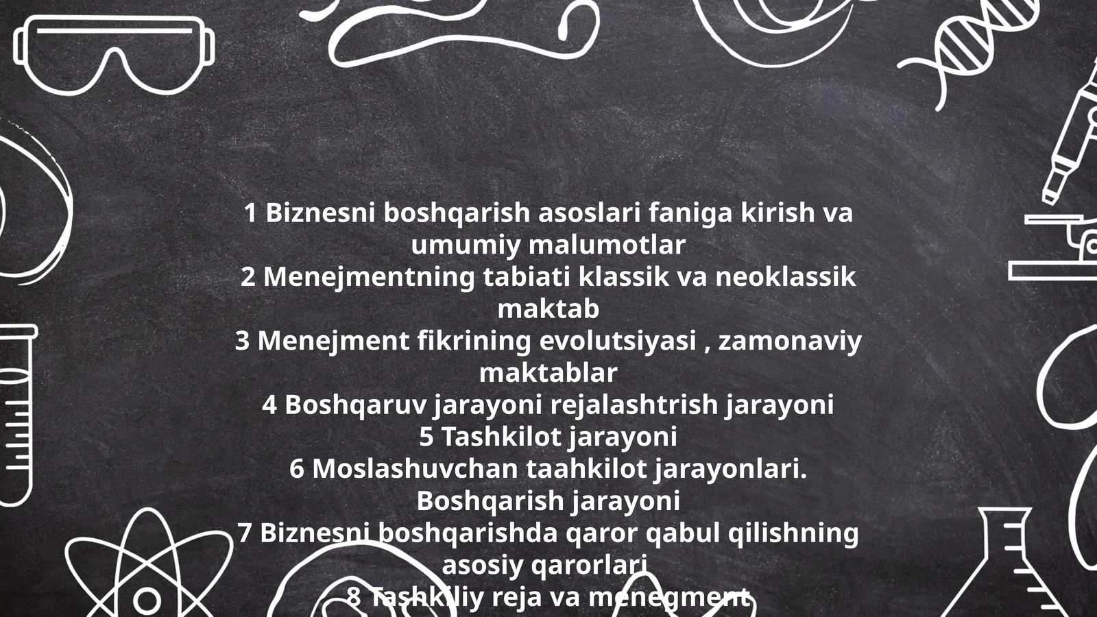 Biznesni boshqarish asoslari faniga kirish va umumiy malumotlar