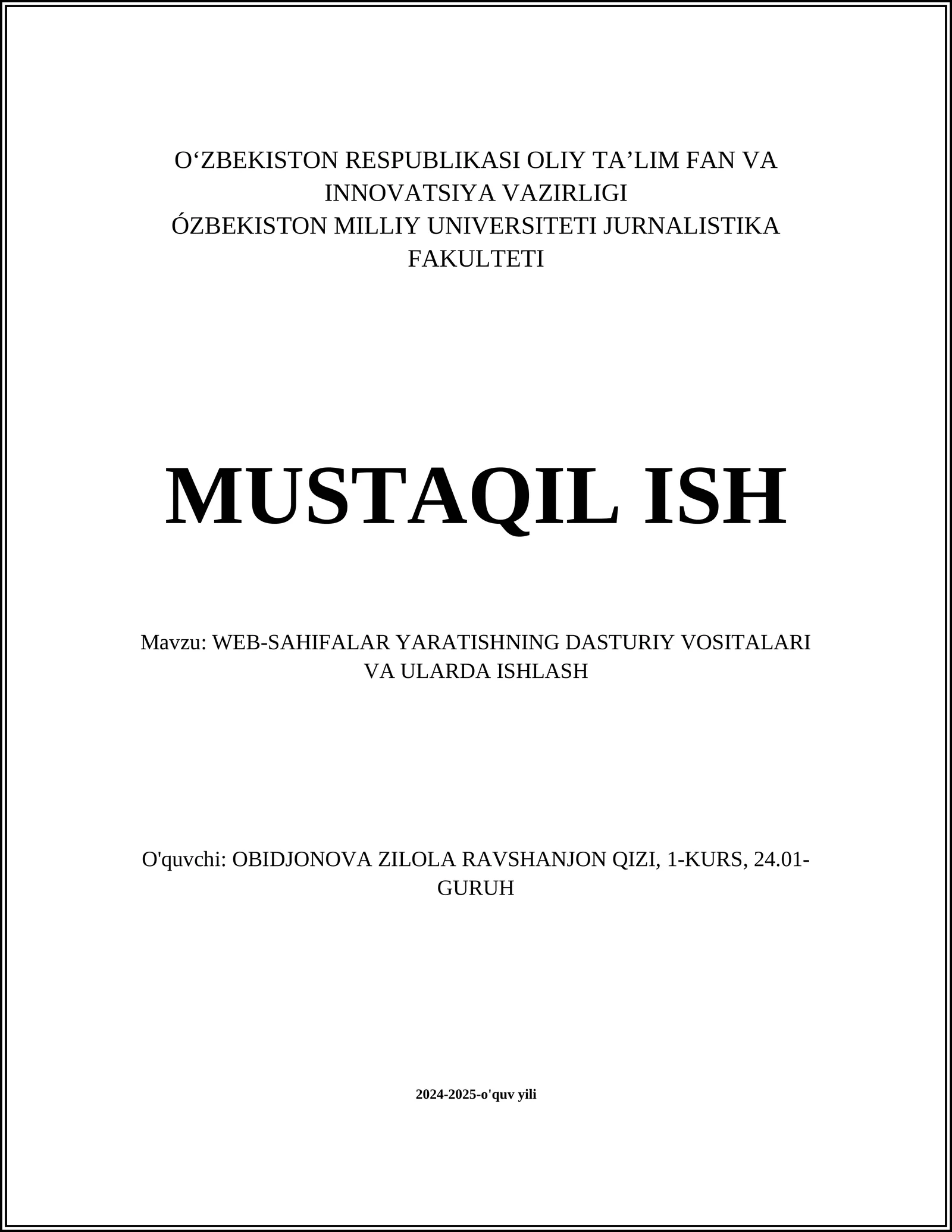 WEB-SAHIFALAR YARATISHNING DASTURIY VOSITALARI VA ULARDA ISHLASH