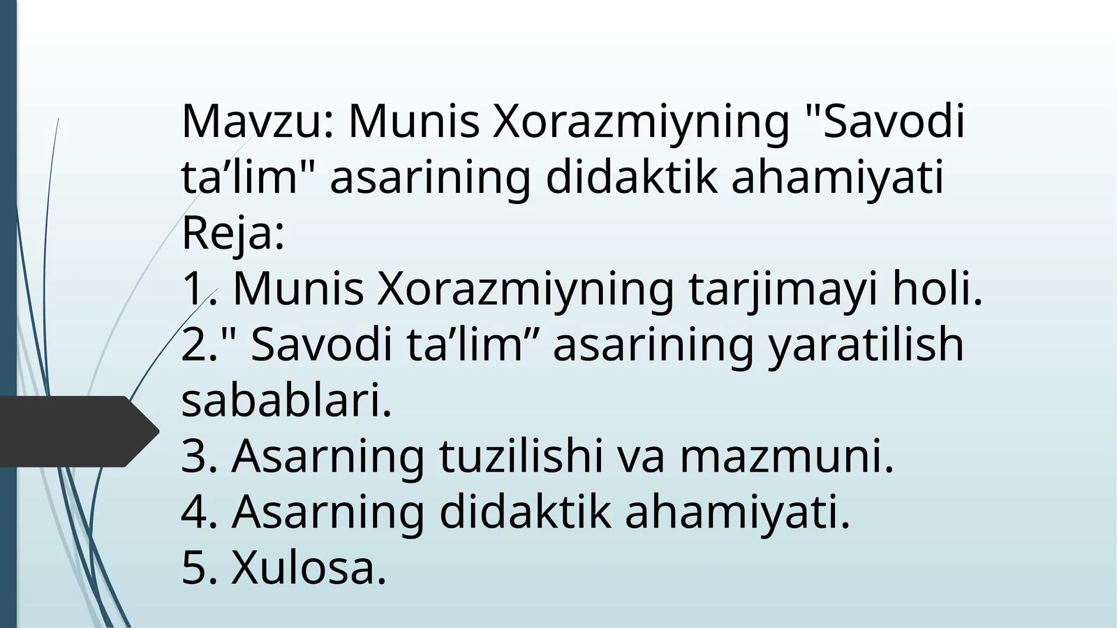 Munis Xorazmiyning "Savodi taʼlim" asarining didaktik ahamiyati