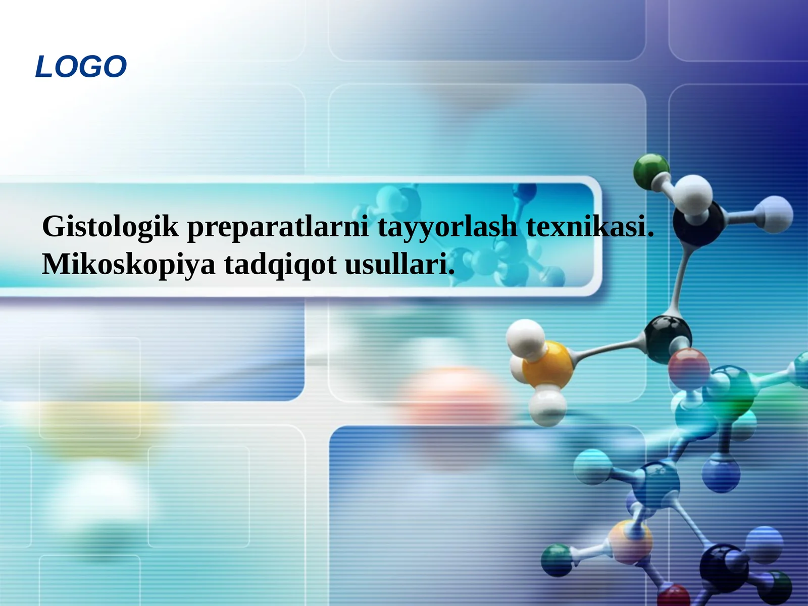 Gistologik preparatlarni tayyorlash texnikasi