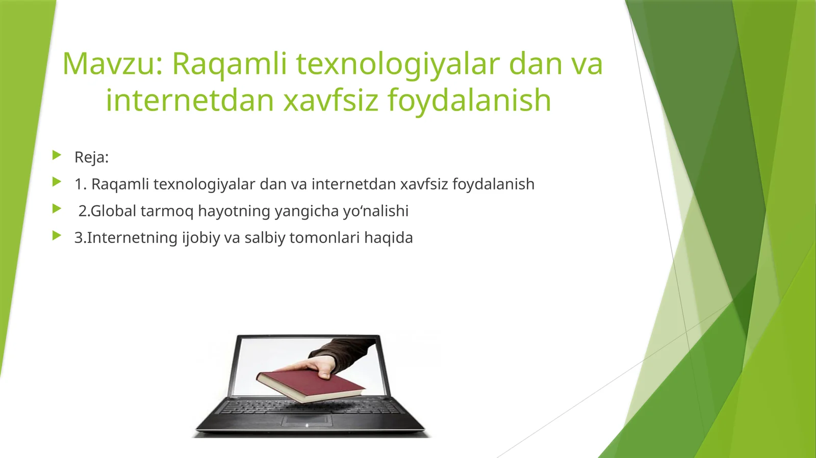 Raqamli texnologiyalardan va internetdan xavfsiz foydalanish