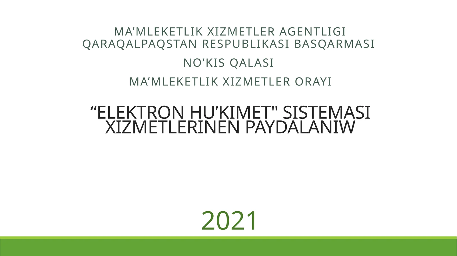 "ELEKTRON HU’KIMET" SISTEMASI XIZMETLERINEN PAYDALANIW