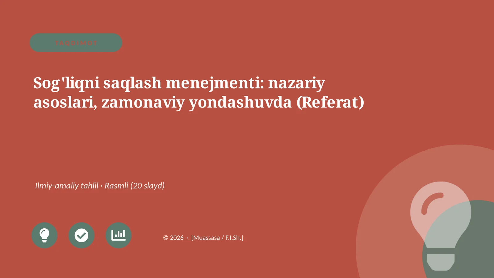 Sog'liqni saqlash menejmenti: nazariy asoslari, zamonaviy yondashuvda (Referat)