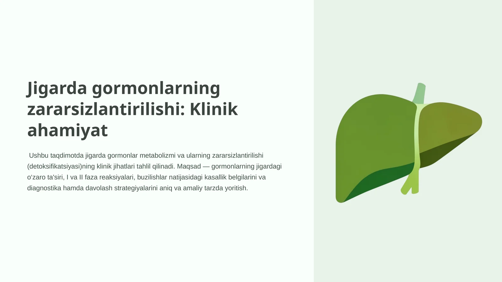Jigarda gormonlarning zararsizlantirilishi: Klinik ahamiyat