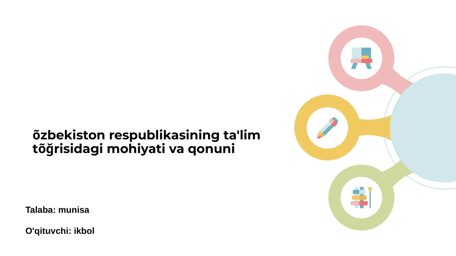 Õzbekiston Respublikasida Ta'lim Siyosati