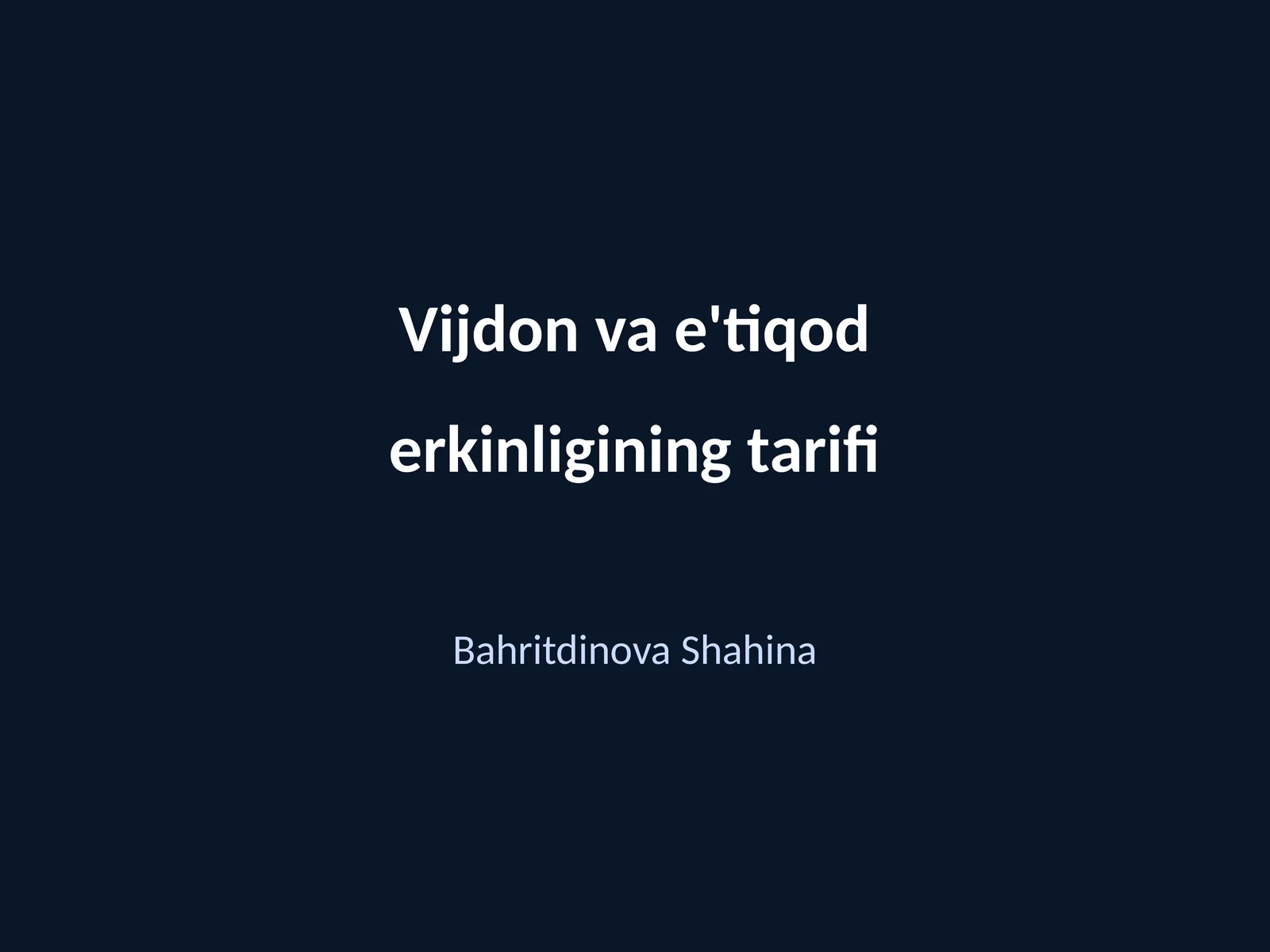 Vijdon va e'tiqod erkinligining tarifi