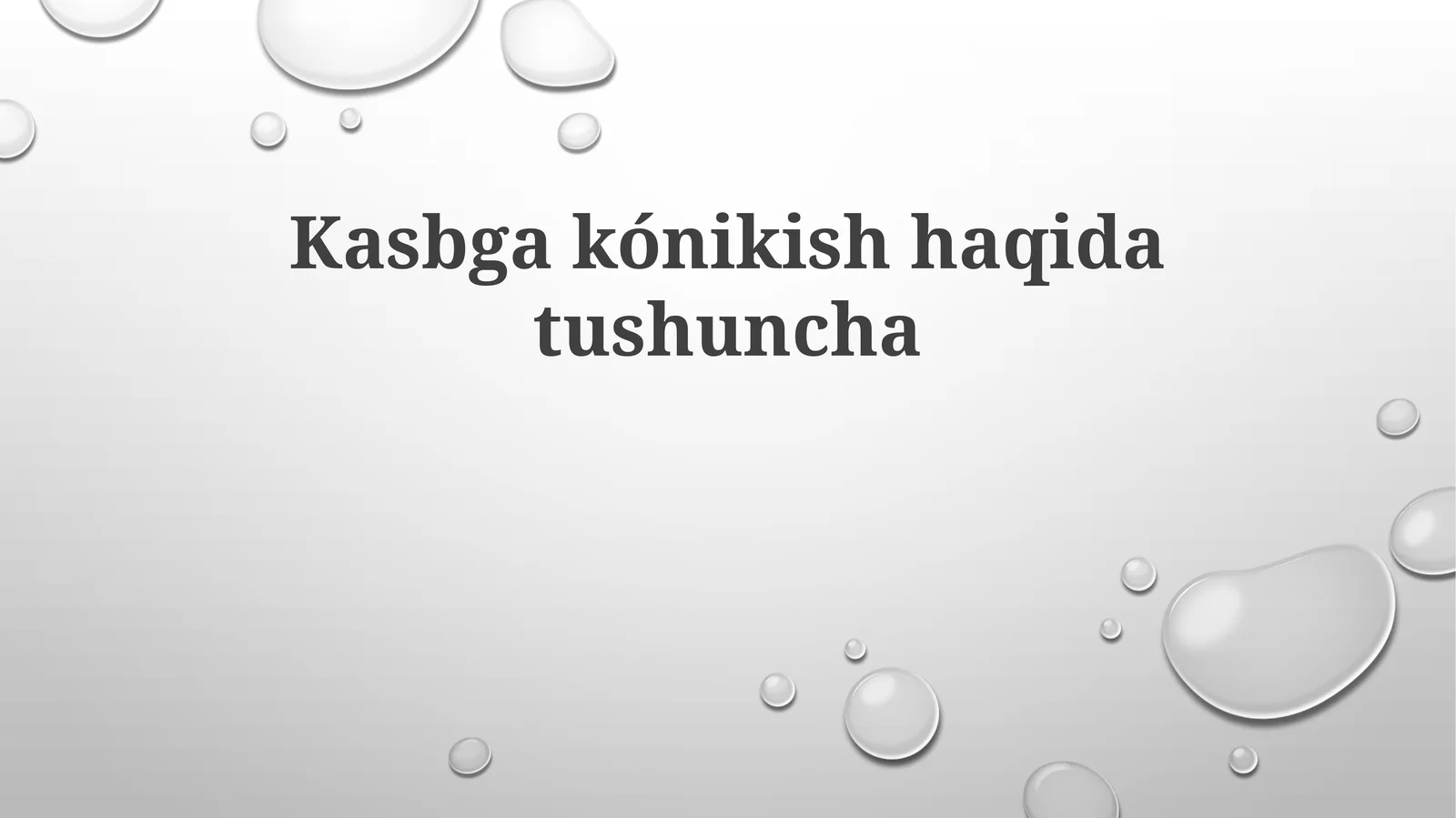 Kasbgakónikishhaqidatushuncha