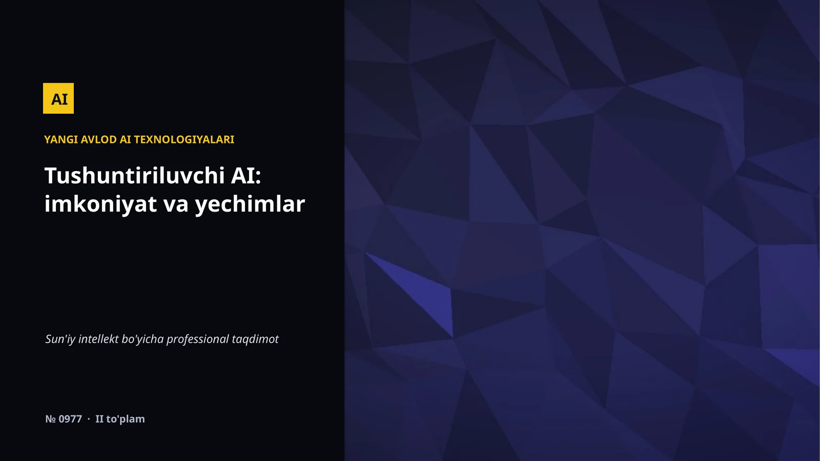 YANGI AVLOD AI TEXNOLOGIYALARI