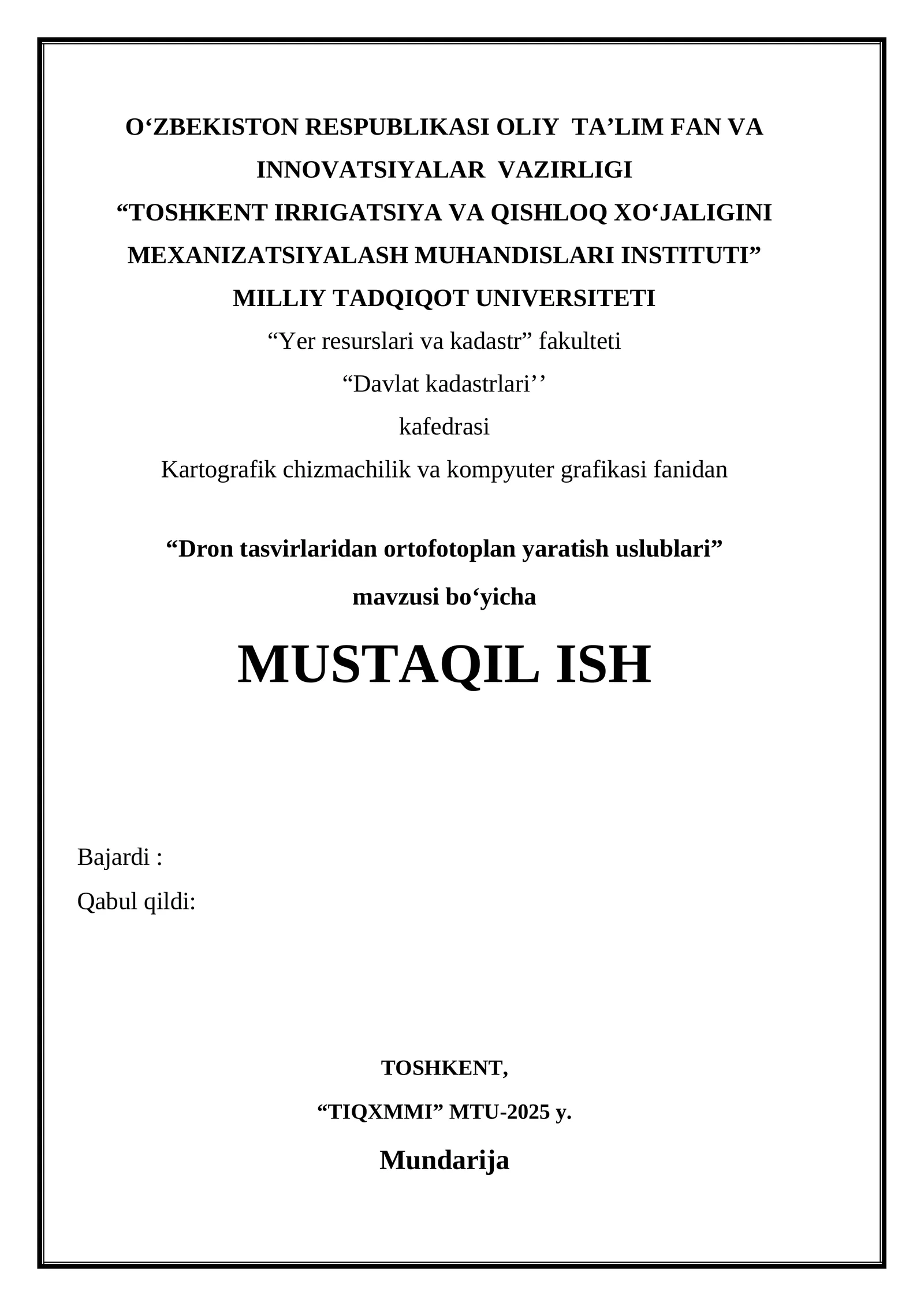 Dron tasvirlaridan ortofotoplan yaratish uslublari
