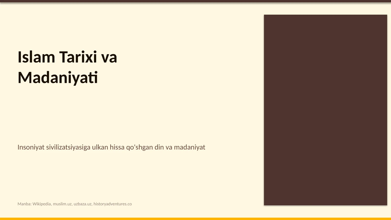 Islom Tarixi va Madaniyati
