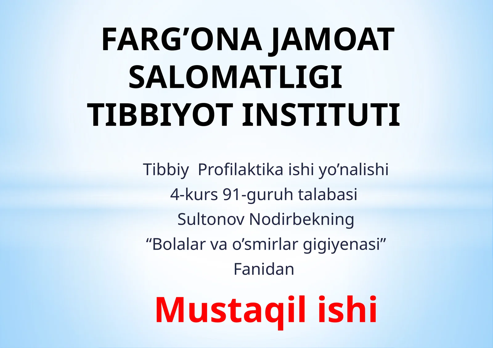 Bolalar va o'smirlar gigiyenasi