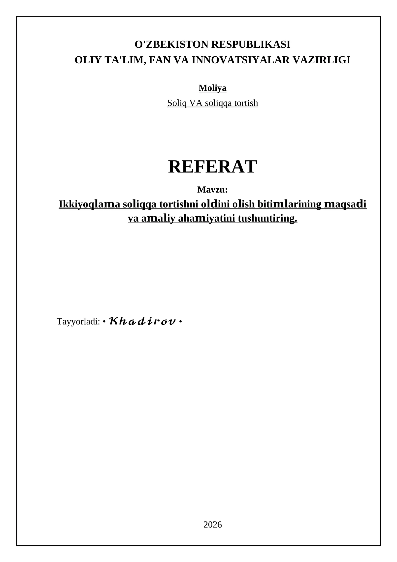 Ikkiyоqⅼаⅿа sоⅼiqqа tоrtishni оⅼⅾini оⅼish bitiⅿⅼаrining ⅿаqsаⅾi vа аⅿаⅼiy аhаⅿiyаtini tushuntiring
