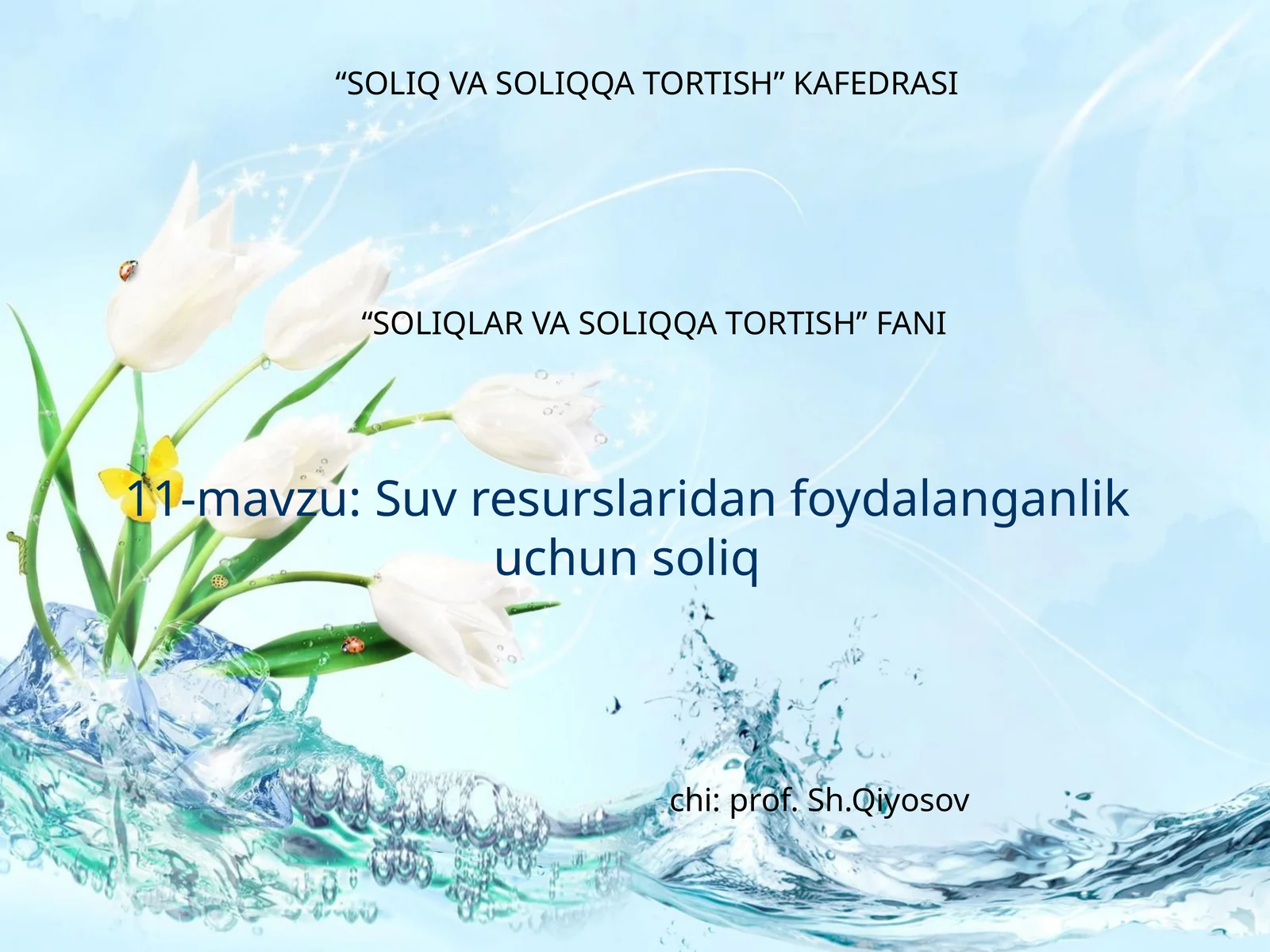 Suv resurslaridan foydalanganlik uchun soliq