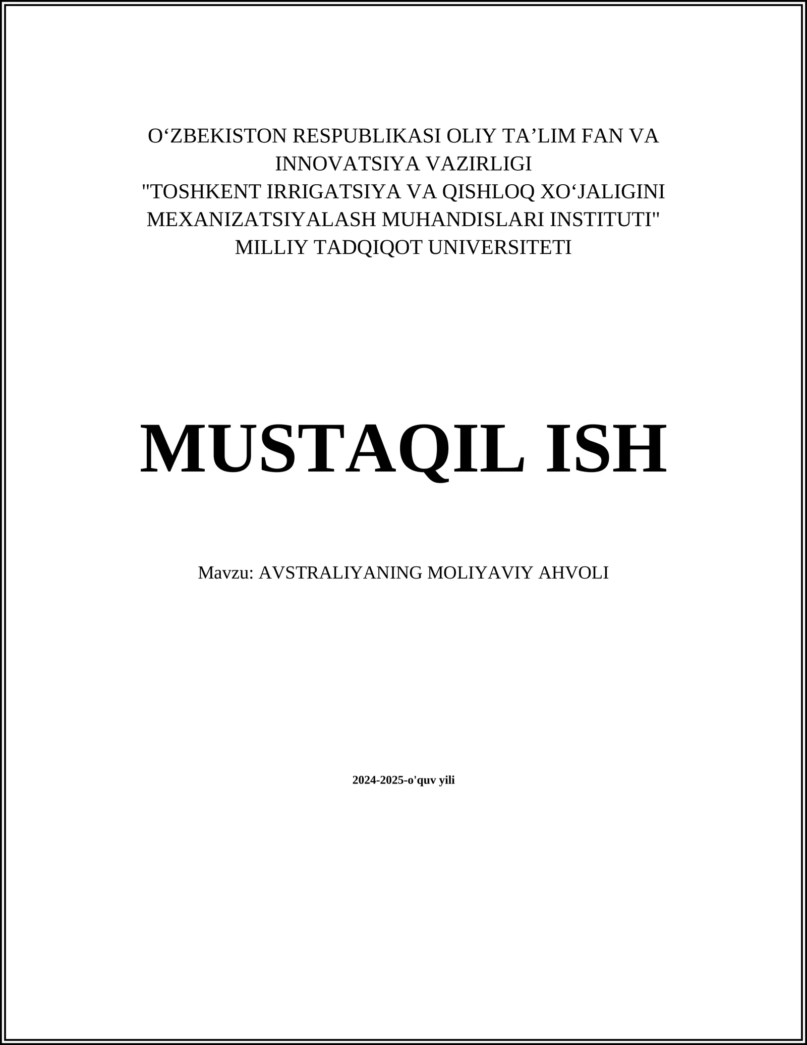 AVSTRALIYANING MOLIYAVIY AHVOLI