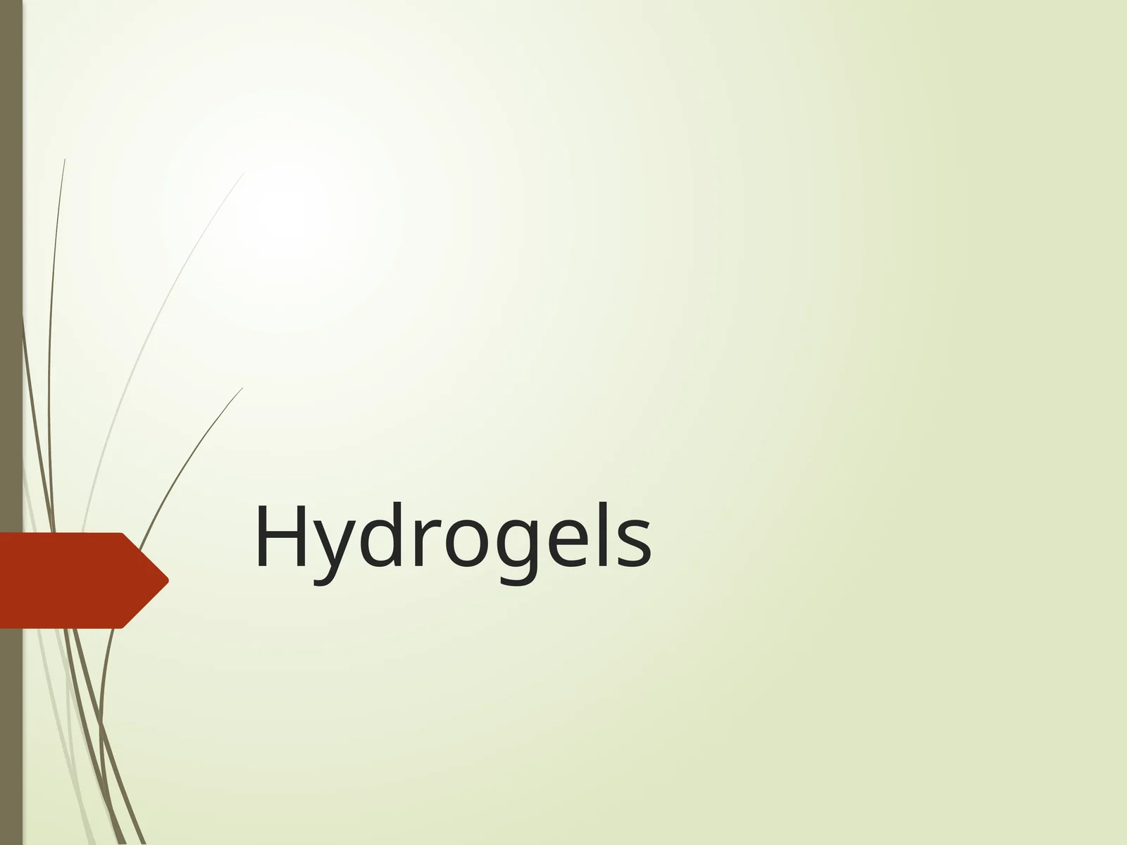 Hydrogels