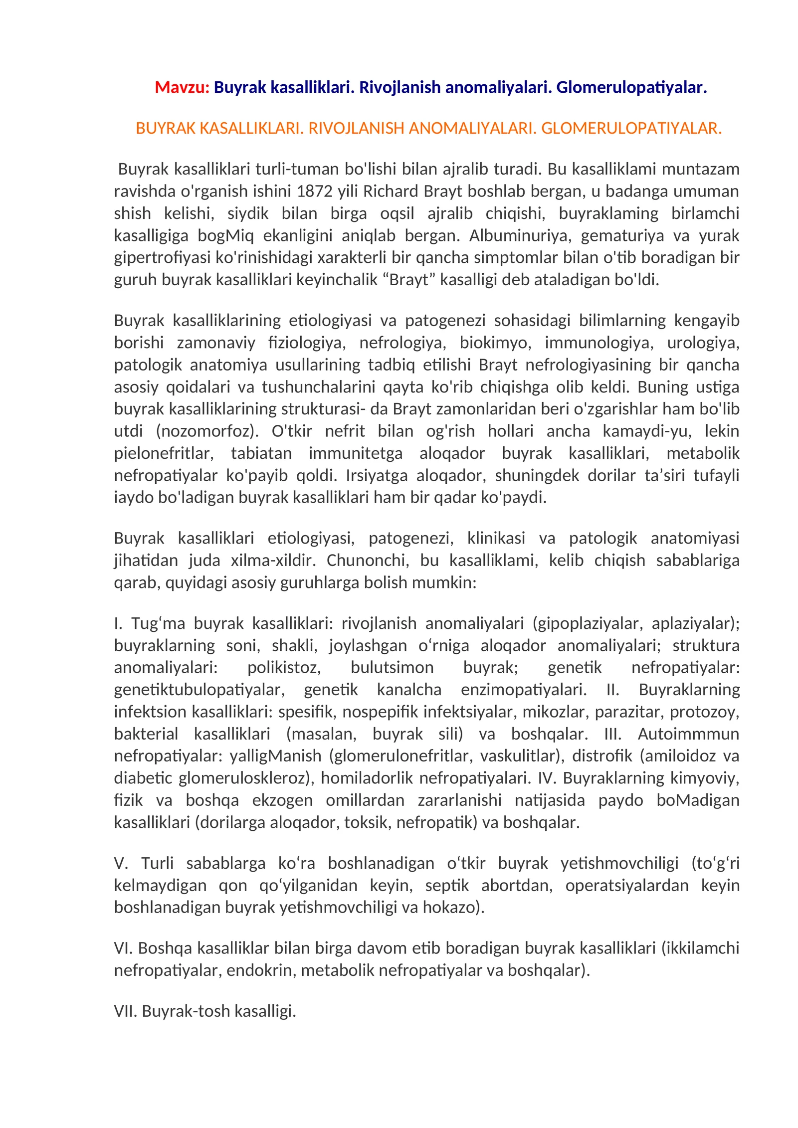 Buyrak kasalliklari. Rivojlanish anomaliyalari. Glomerulopatiyalar