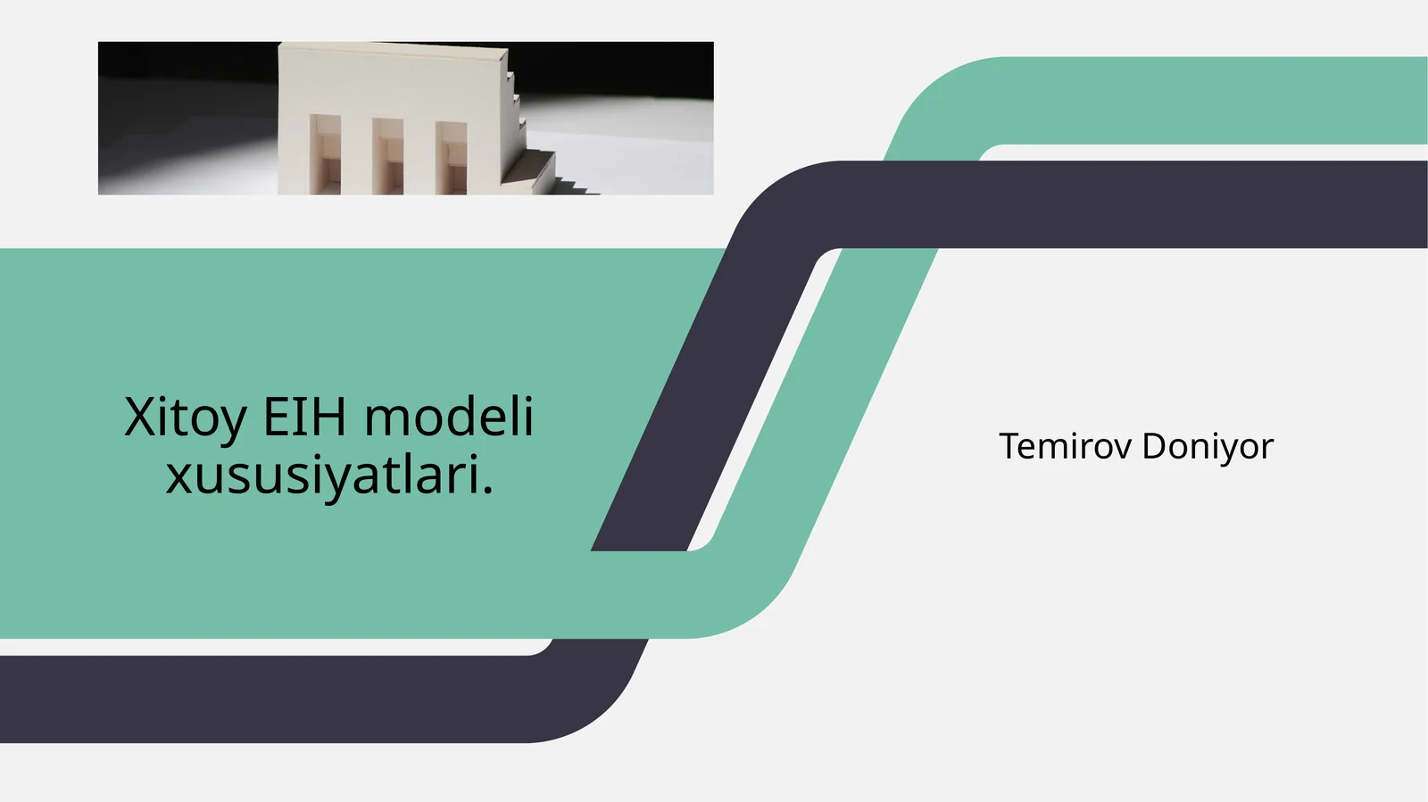 Xitoy EIH modeli xususiyatlari