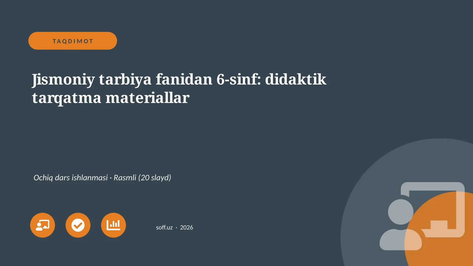 Jismoniy tarbiya fanidan 6-sinf: didaktik tarqatma materiallar