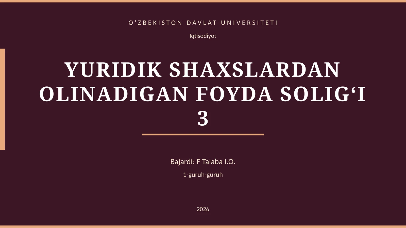 YURIDIK SHAXSLARDAN OLINADIGAN FOYDA SOLIG‘I