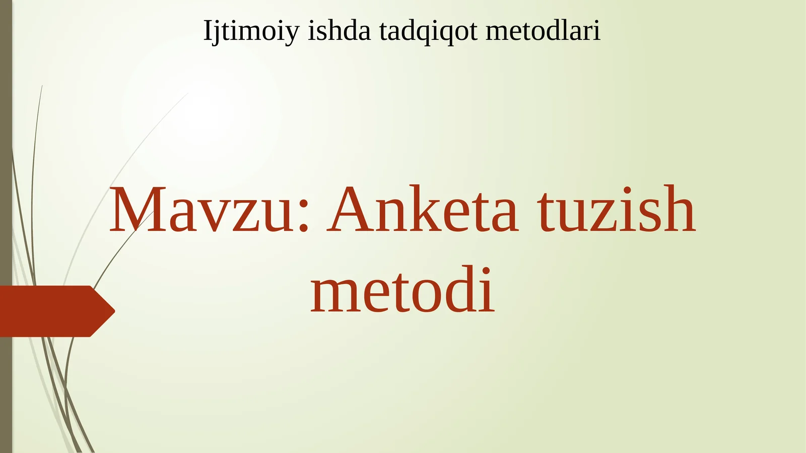 Anketa tuzish metodi