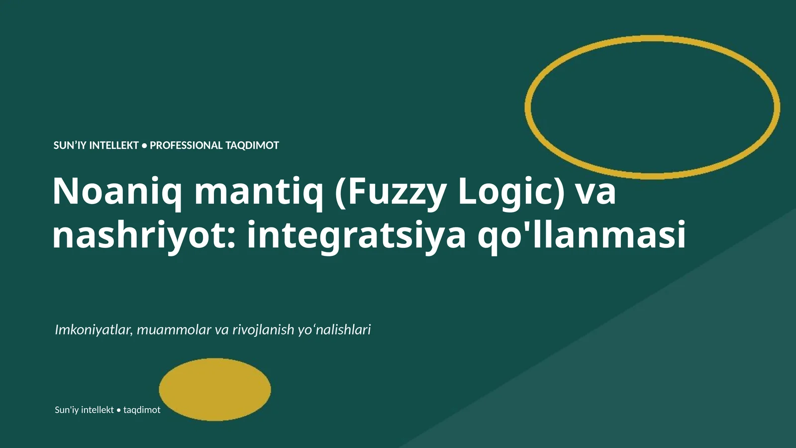 Noaniq mantiq (Fuzzy Logic) va nashriyot: integratsiya qo'llanmasi