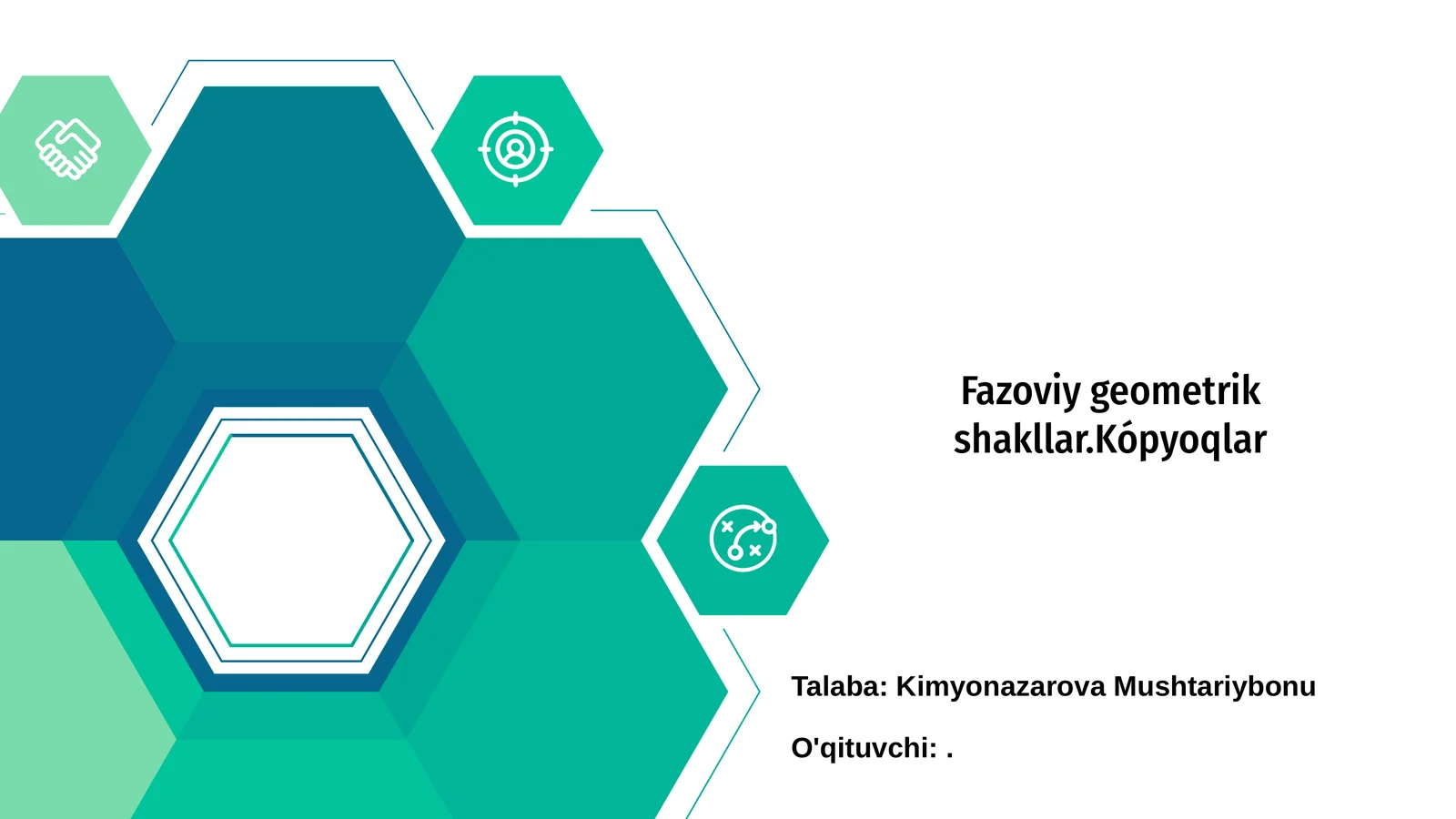 Fazoviy geometrik shakllar.Kópyoqlar